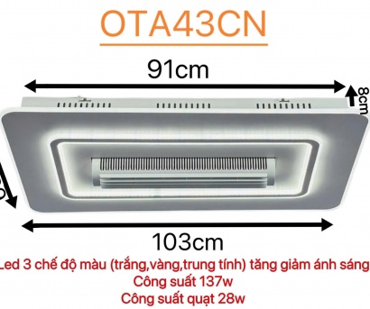 Đèn Quạt Điều Hòa Ốp Trần Thông Minh OTA43CN